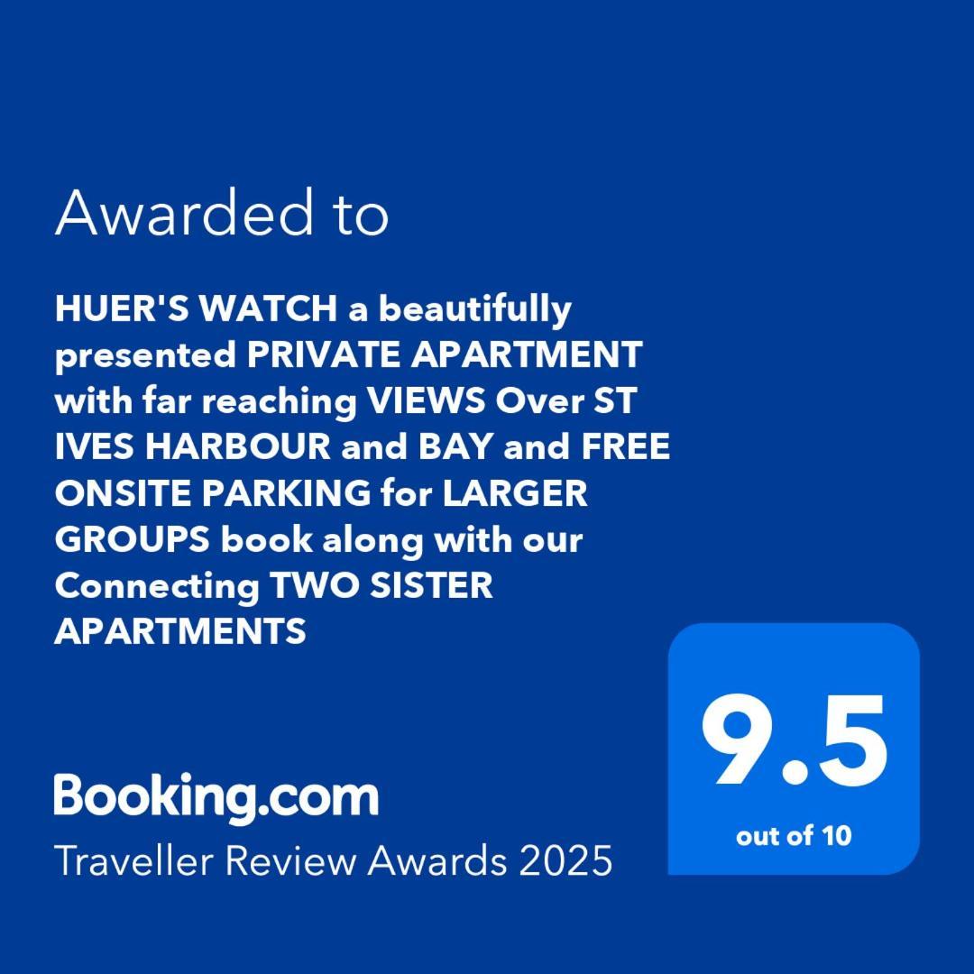 Huer'S Watch A Beautifully Presented Private Apartment With Far Reaching Views Over St Ives Harbour And Bay And Free Onsite Parking For Larger Groups Book Along With Our Connecting Two Sister Apartments Экстерьер фото